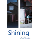 "Shining" André Schulze und Benedikt Parthenheimer, Ausstellung, Galerie M2A Dresden, 2015